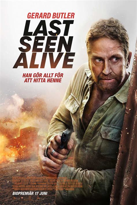 ) and the movie Last Seen Alive has collected in the domestic box office and in the international box office. . Last seen alive budget and box office